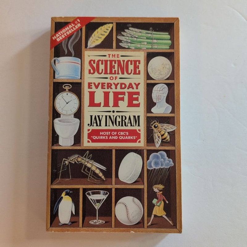 The Science of Everyday Life