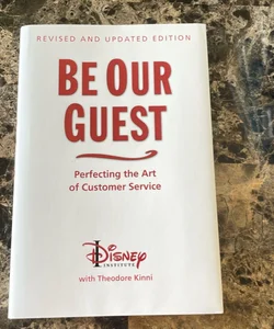 Be Our Guest (Revised and Updated Edition)