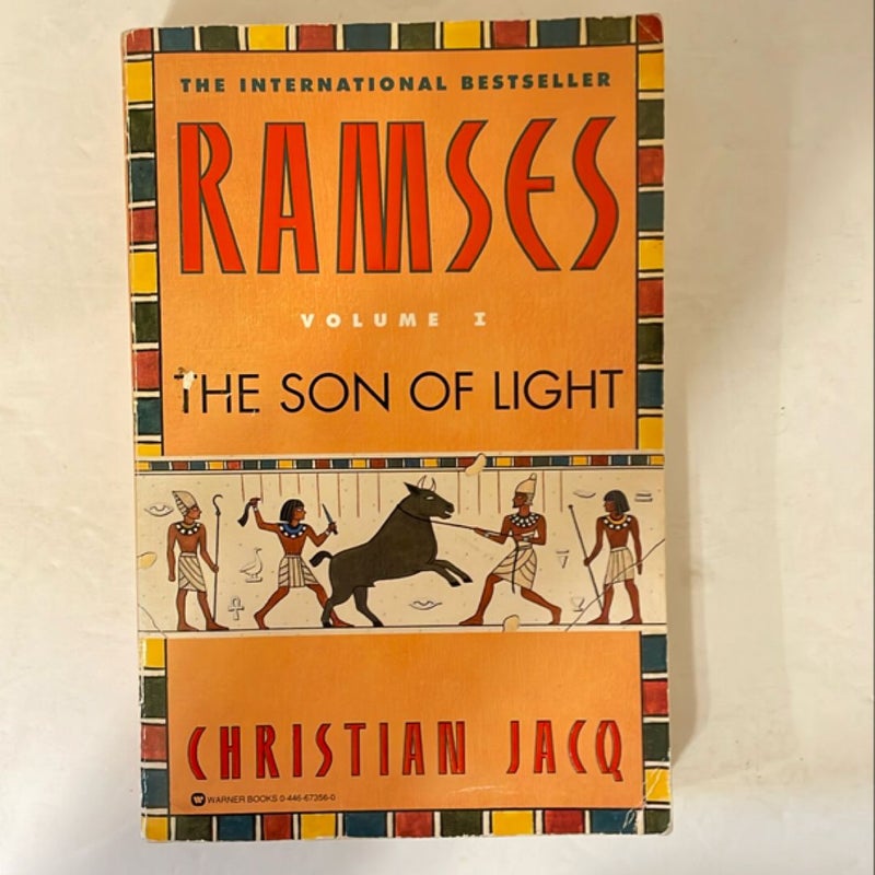 Ramses: the Son of Light - Volume I