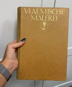 Vlaemische Malerei.: 200 Nachbildungen mit geschichtlicher Einführung und Erläuterungen.