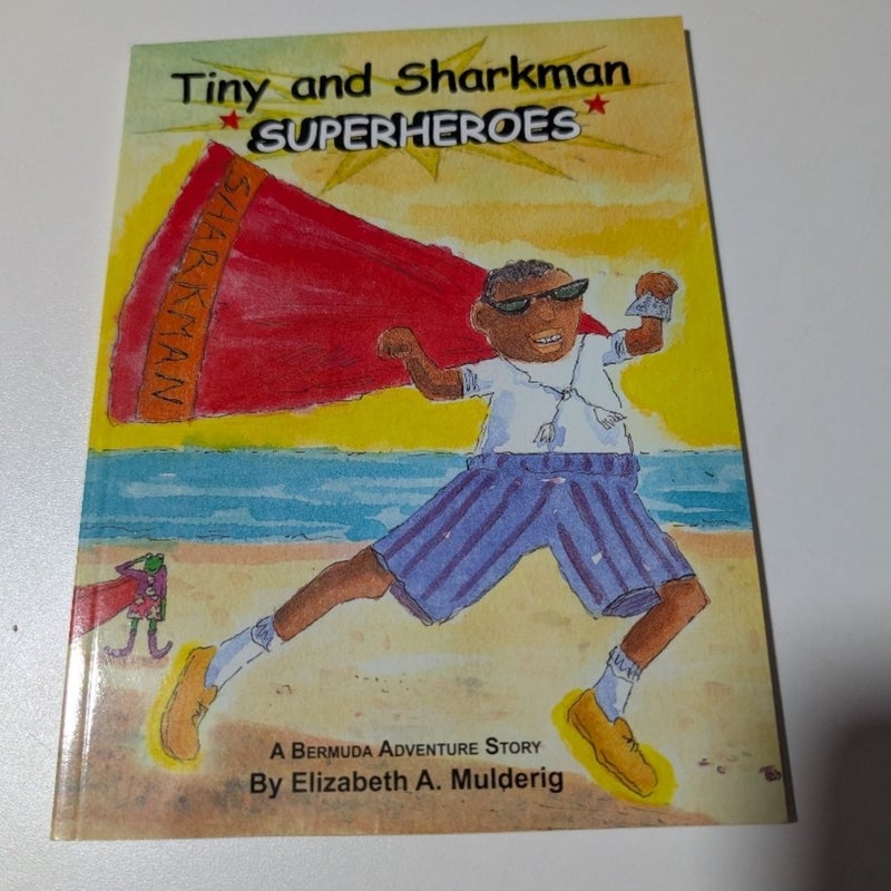 Tiny and Sharkman Superheroes