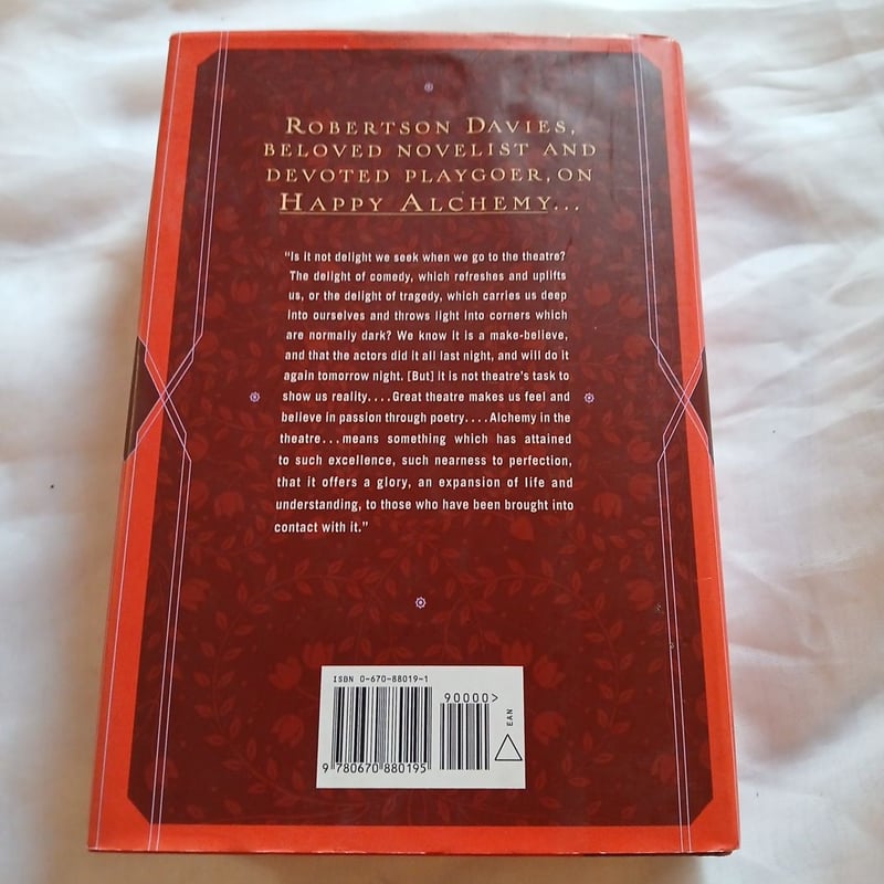 Happy Alchemy by Robertson Davies