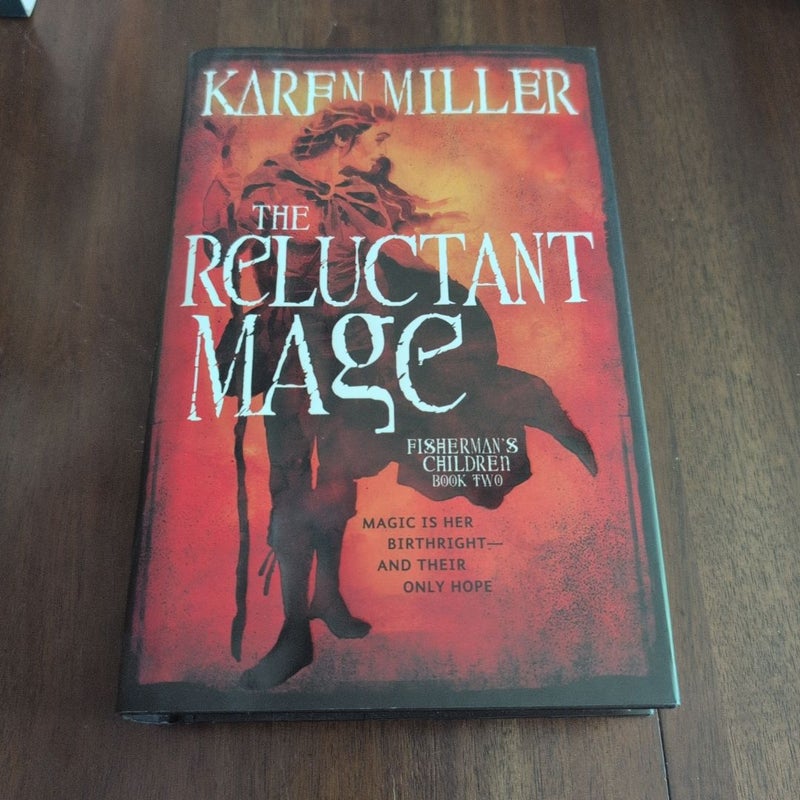 The Reluctant Mage