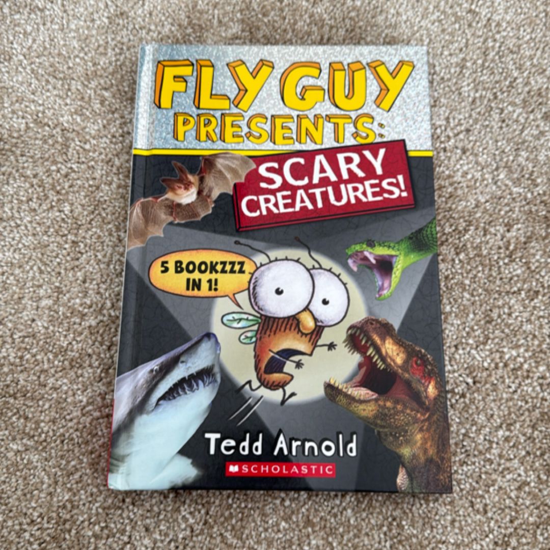 Fly Guy Presents: Scary Creatures!