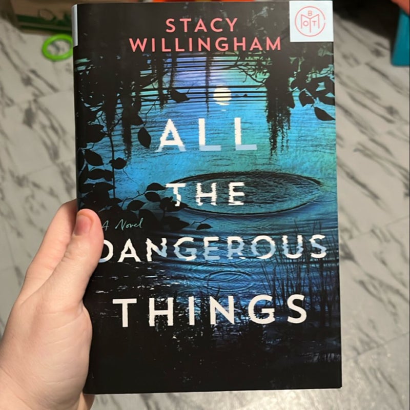 All the Dangerous Things