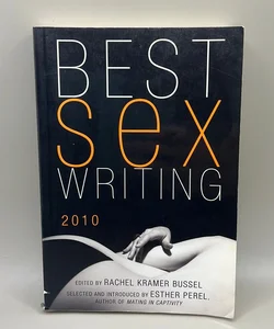 Best Sex Writing 2010