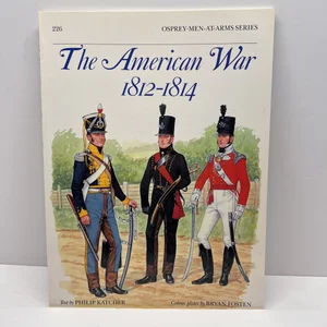 The American War 1812-14