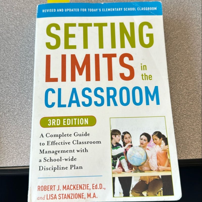 Setting Limits in the Classroom, 3rd Edition