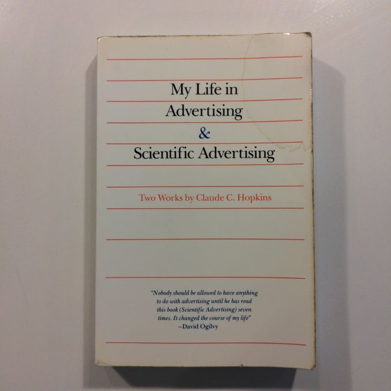 My Life in Advertising and Scientific Advertising