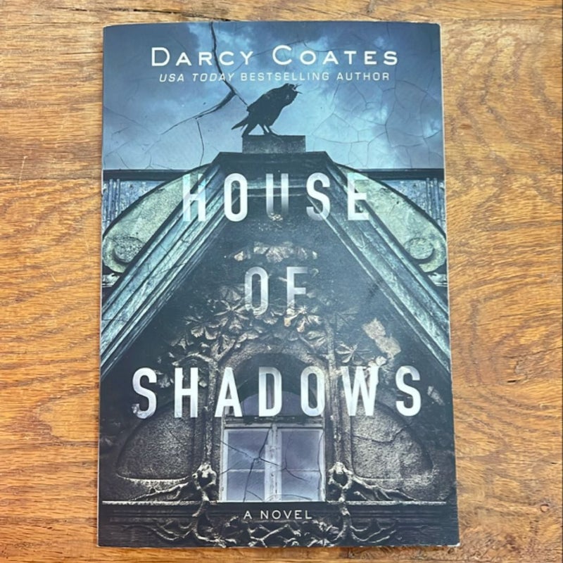 House of Shadows