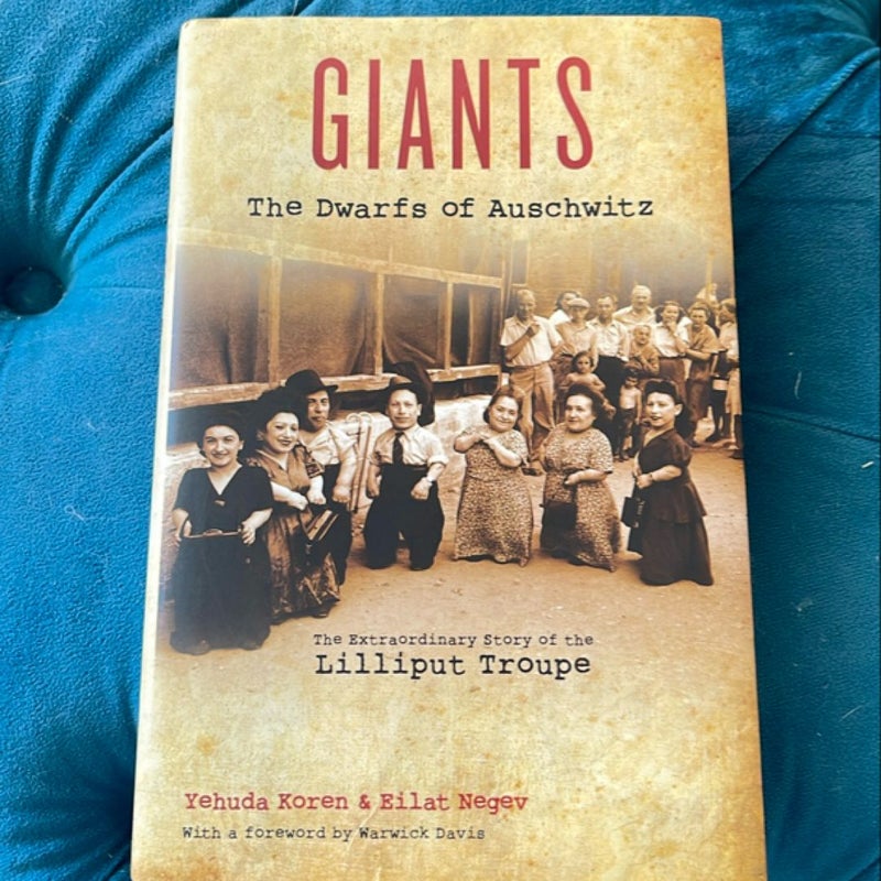Giants: the Dwarfs of Auschwitz