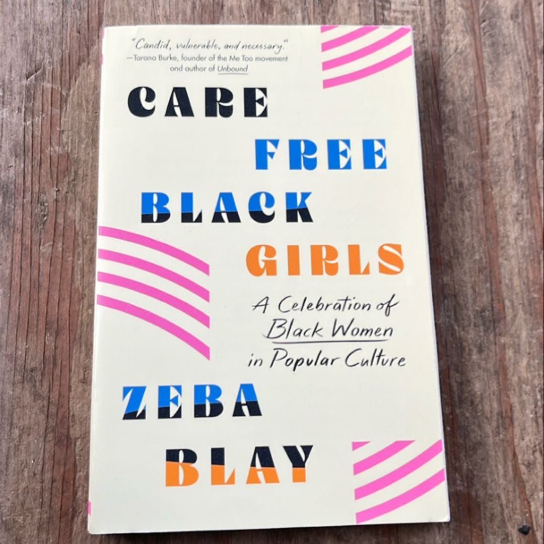 Carefree Black Girls