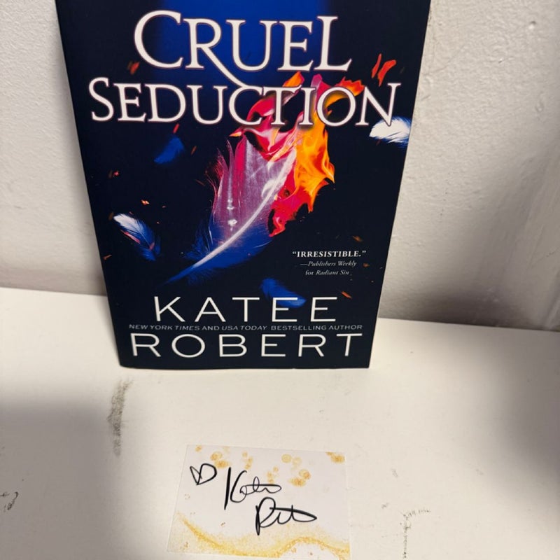 Cruel Seduction SIGNED