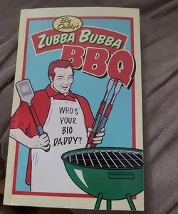 Big Daddy's zubba Bubba BBQ