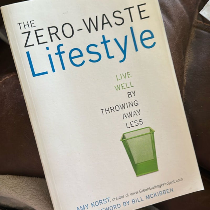 The Zero-Waste Lifestyle
