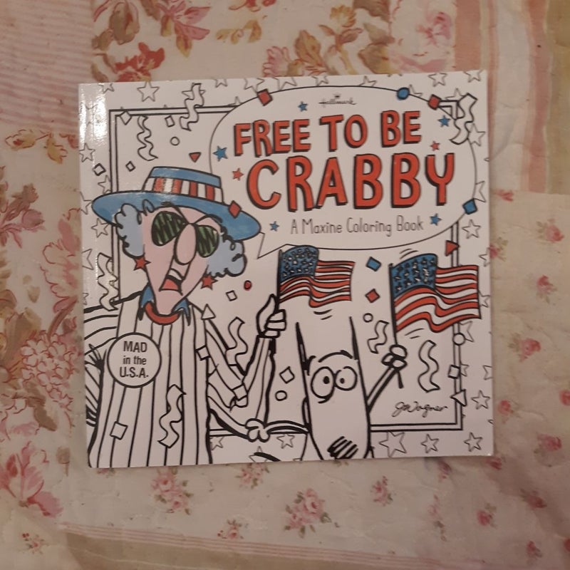 Hallmark Free To Be Crabby A Maxine Coloring Book