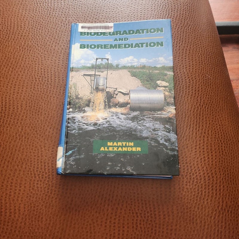 Biodegradation and Bioremediation