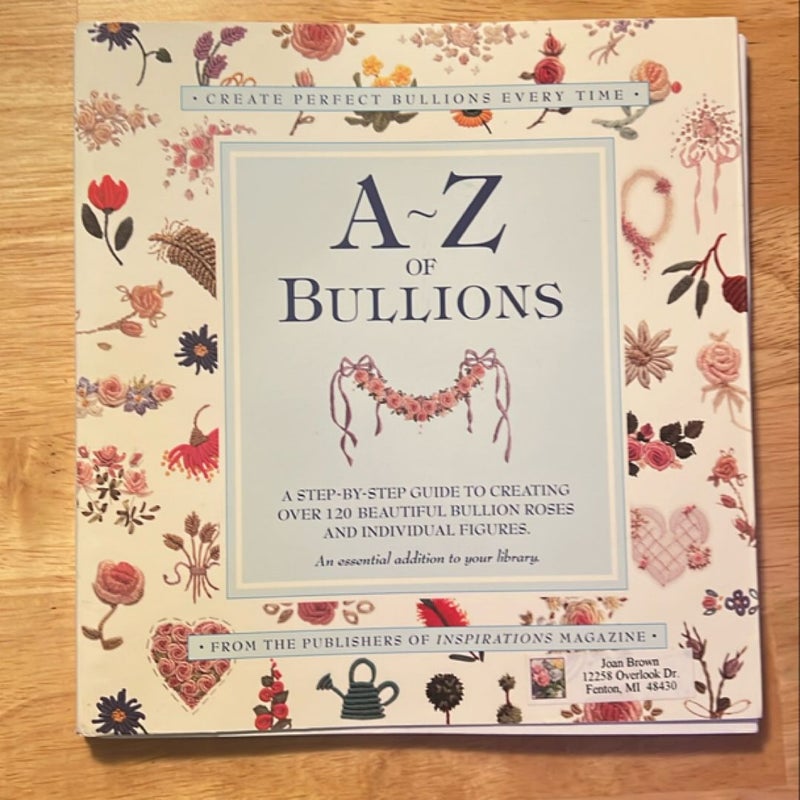 A-Z of Bullions