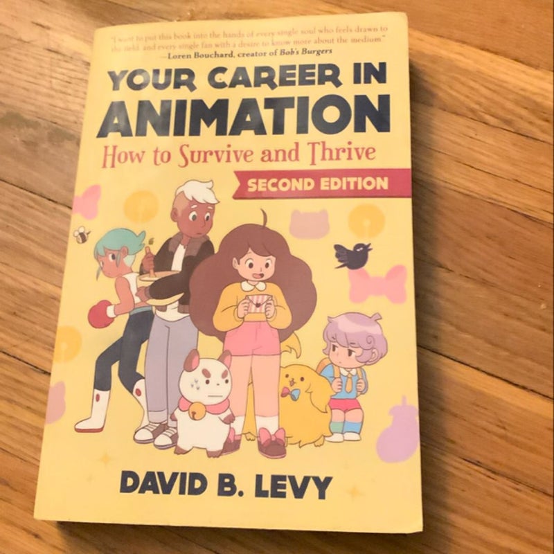 Your Career in Animation (2nd Edition)