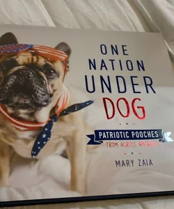 One Nation under Dog