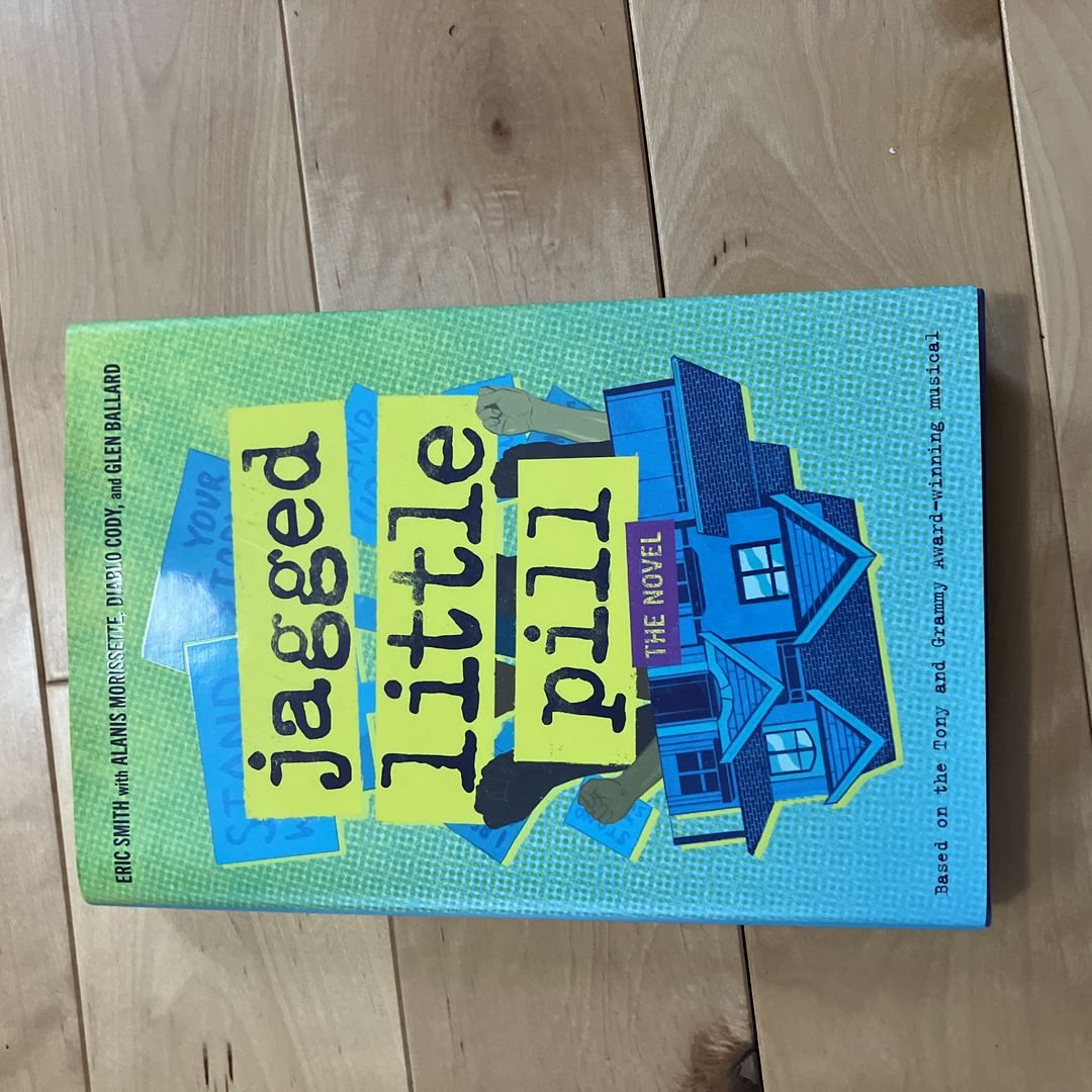 SIGNED Jagged Little Pill: the Novel