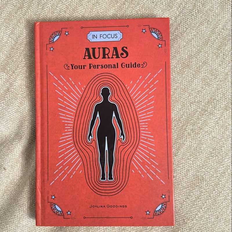 In Focus Auras: Your Personal Guide 