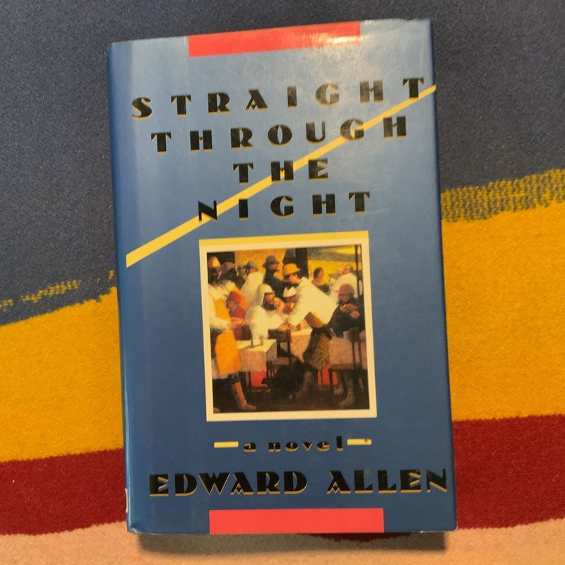 Straight Through the Night