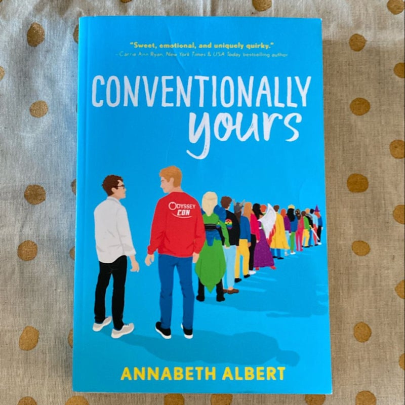 Conventionally Yours