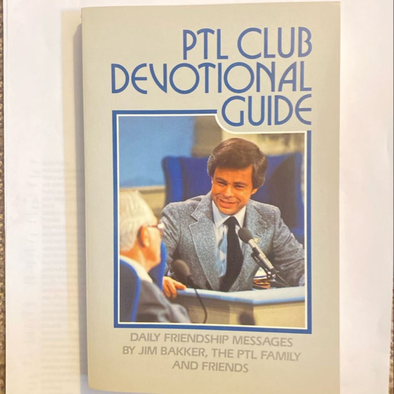 PTL Club Devotional Guide