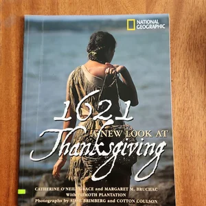 1621: a New Look at Thanksgiving
