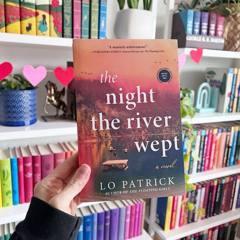 The Night the River Wept