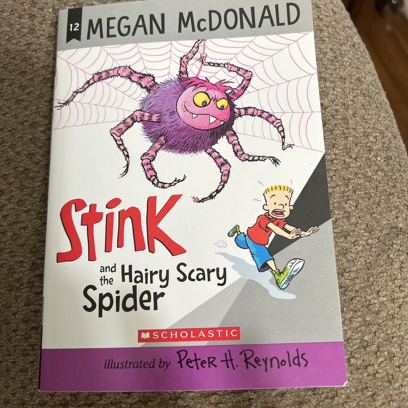 Stink and the Hairy Scary Spider