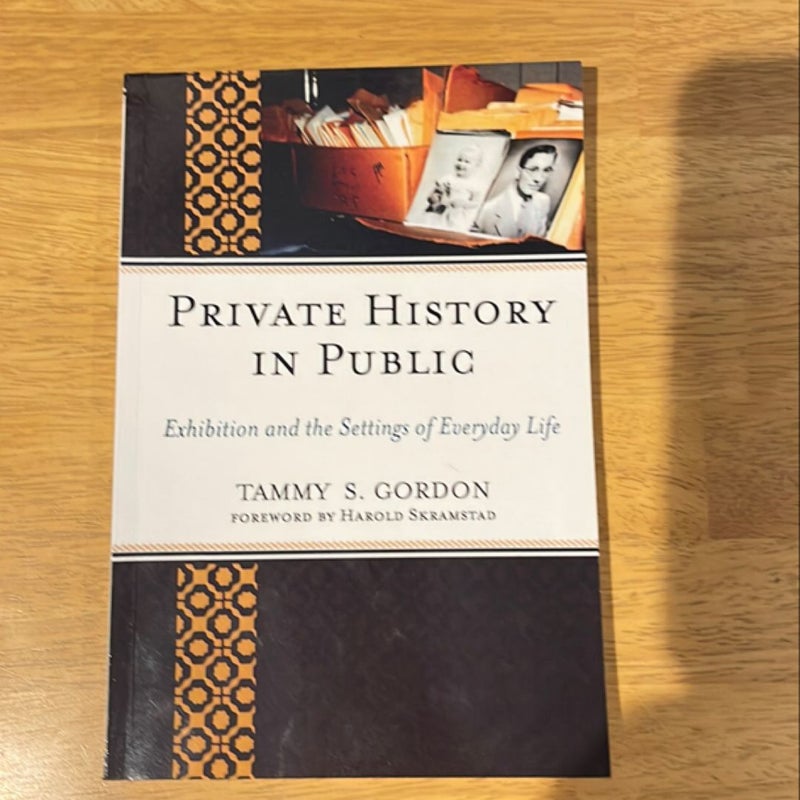 Private History in Public