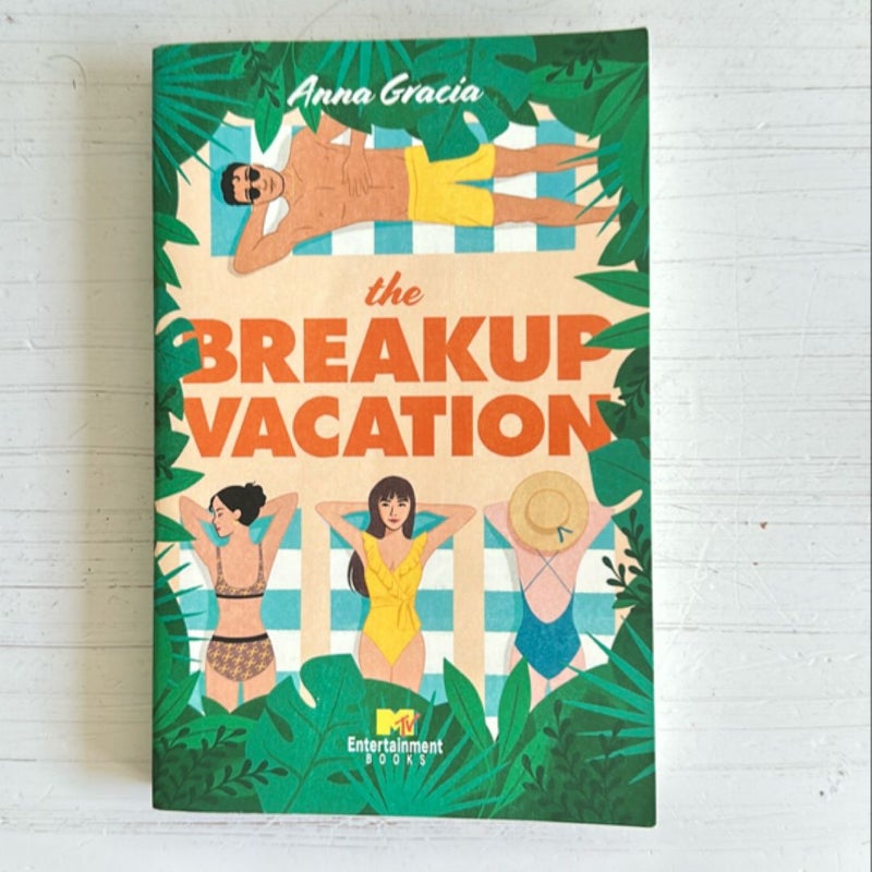 The Breakup Vacation