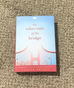 The Other Side of the Bridge