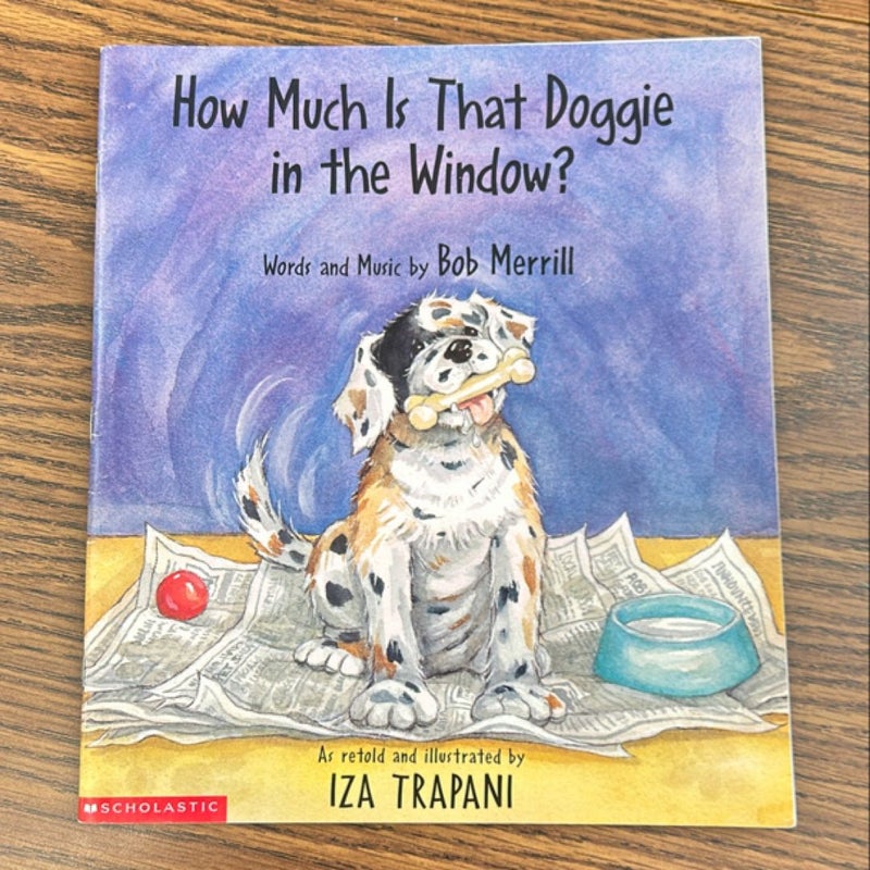 How Much is That Doggie in the Window?