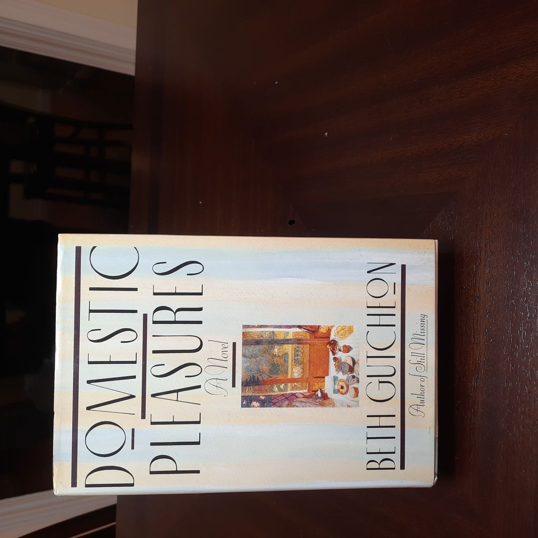 Domestic Pleasures
