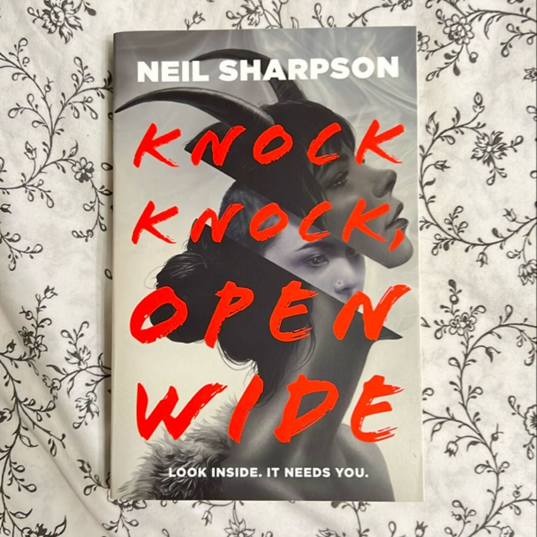 Knock Knock, Open Wide