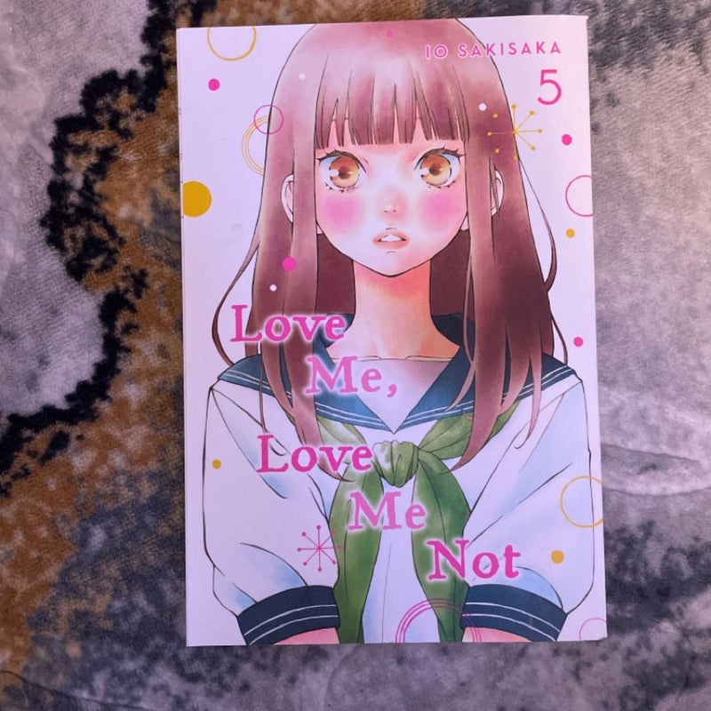 Love Me, Love Me Not, Vol. 5