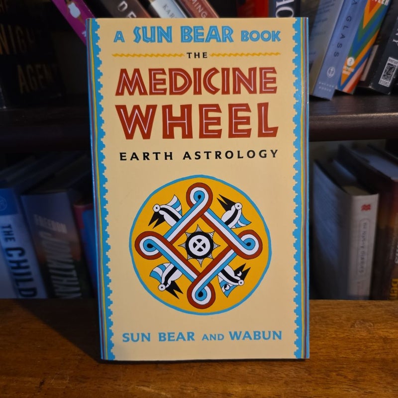 VINTAGE 1992 The Medicine Wheel, Earth Astrology