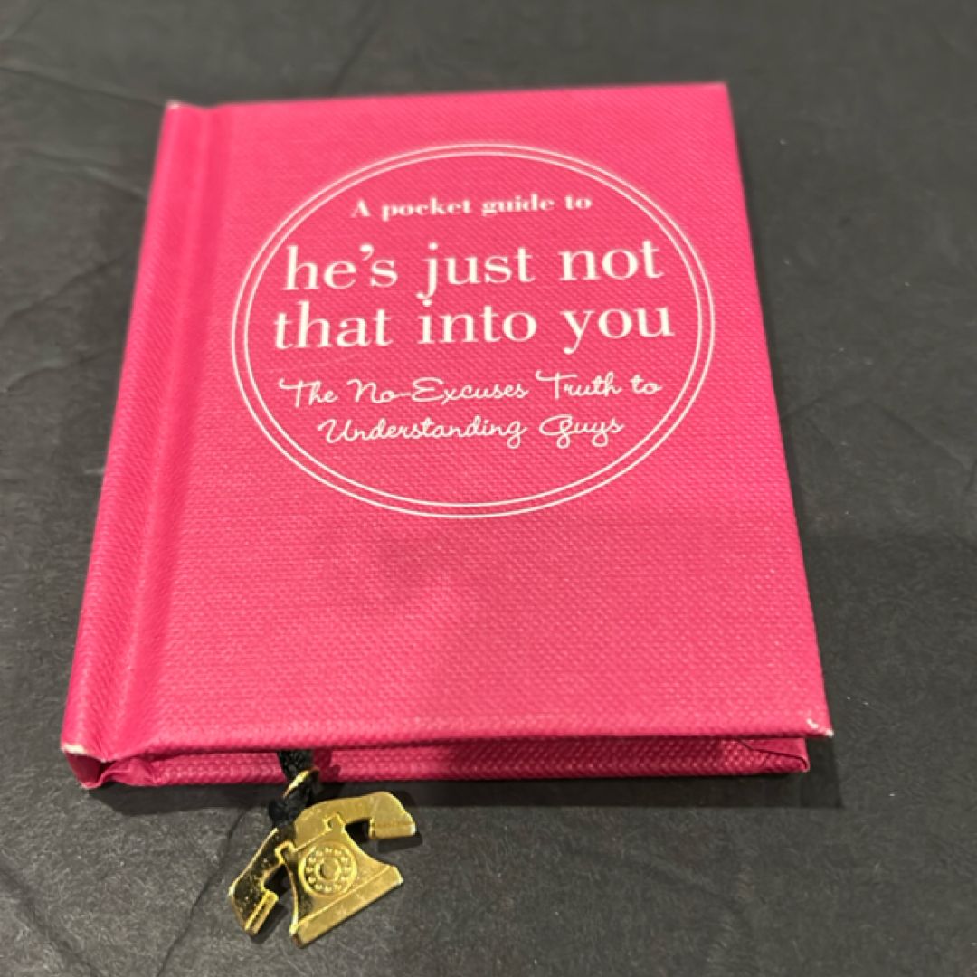 Hes just not that into you 