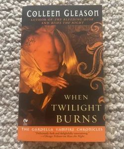 When Twilight Burns