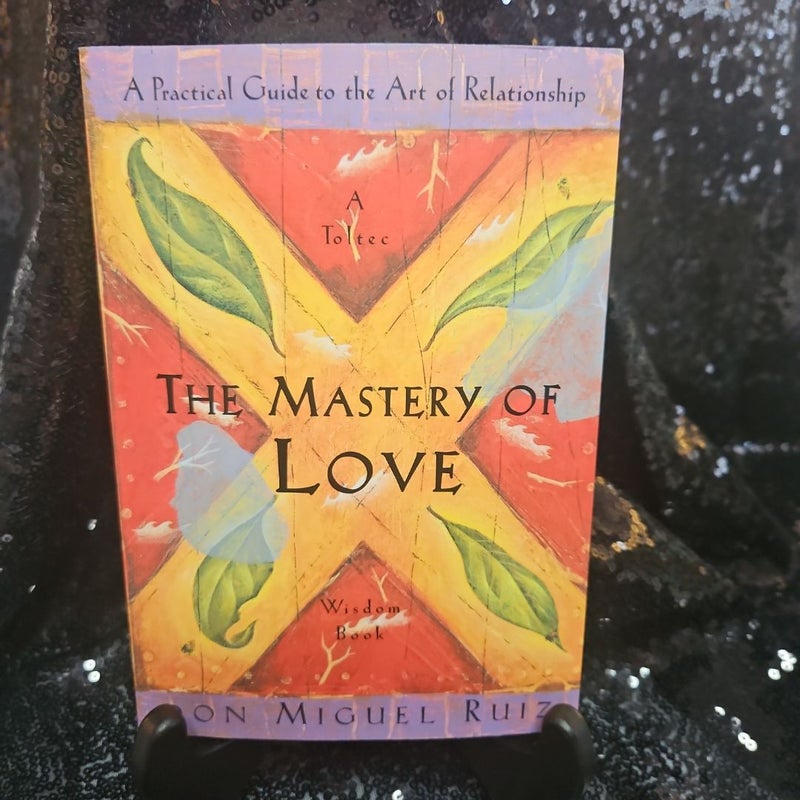 The Mastery of Love