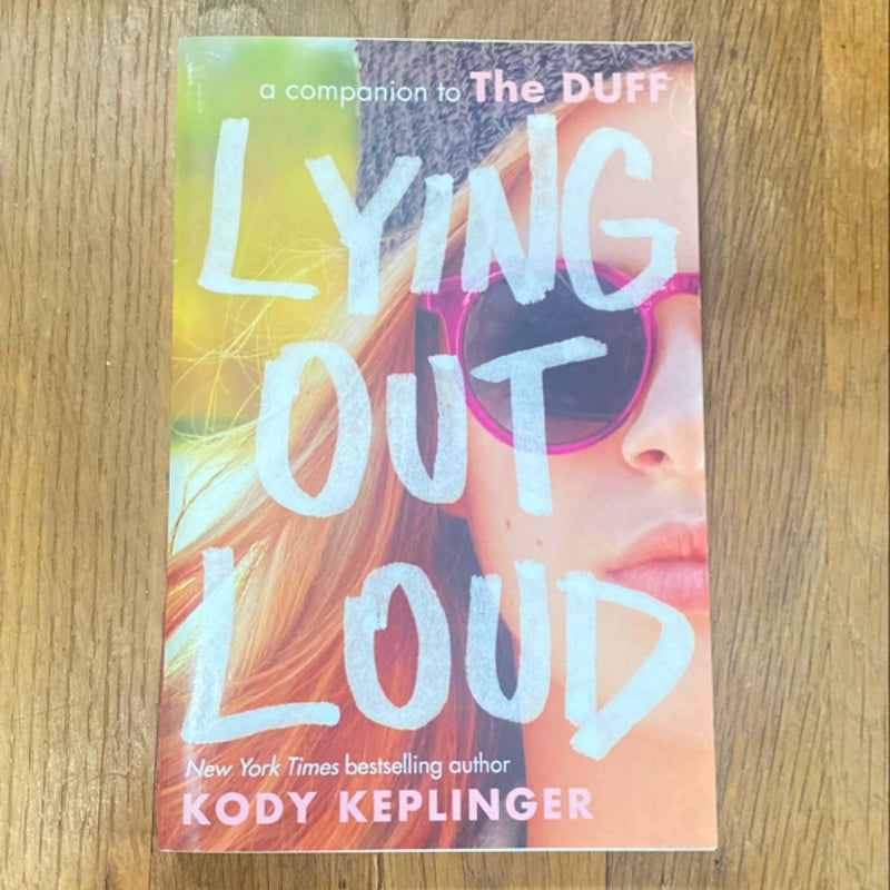 Lying Out Loud: a Companion to the DUFF