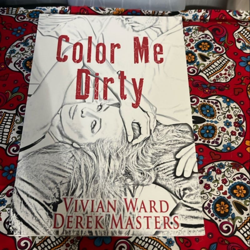Color Me Dirty 