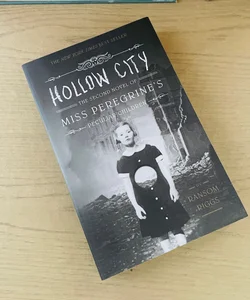 Hollow City-FIRST EDITION!
