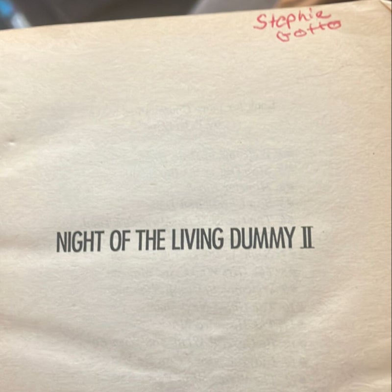 Night of the Living Dummy II