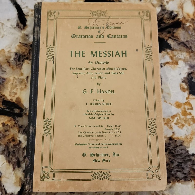 The Messiah An Oratorio - G. Schirmer's Edition (1921) 