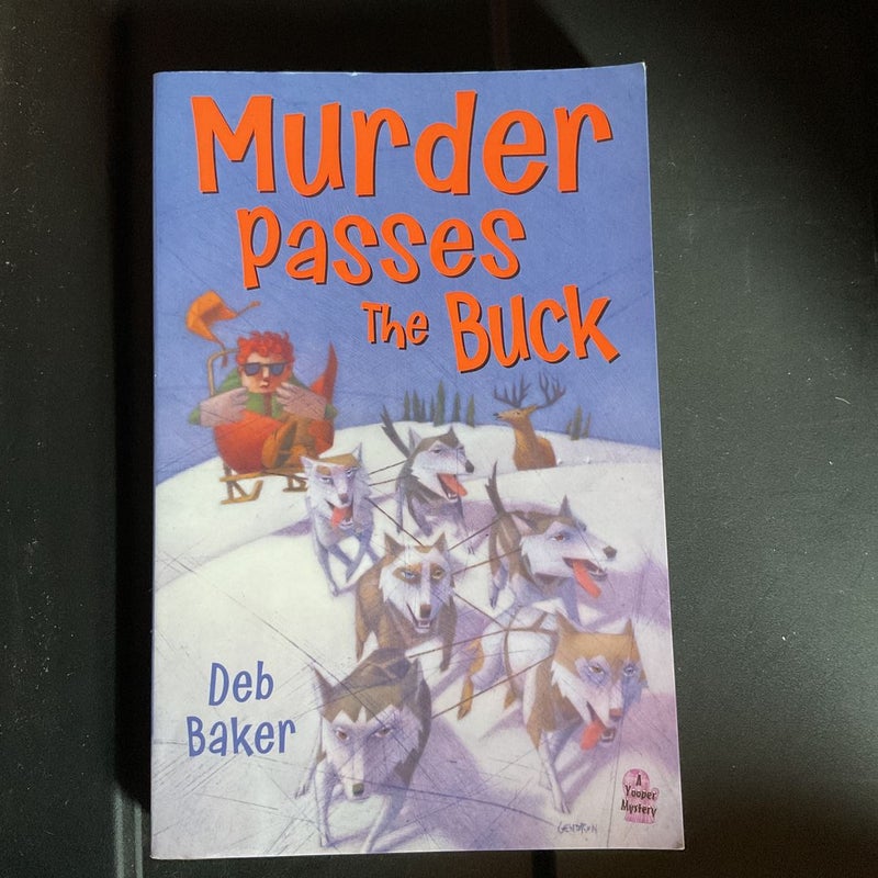 Murder Passes the Buck