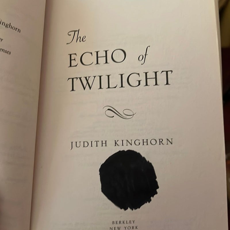 The Echo of Twilight